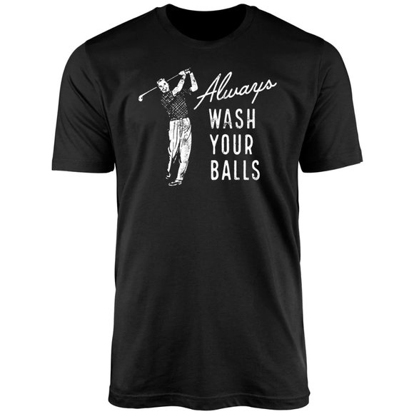 Gildan "Golf Always Wash Your Balls" Unisex T-Shirt / Black M-2XL - Picture 1 of 2